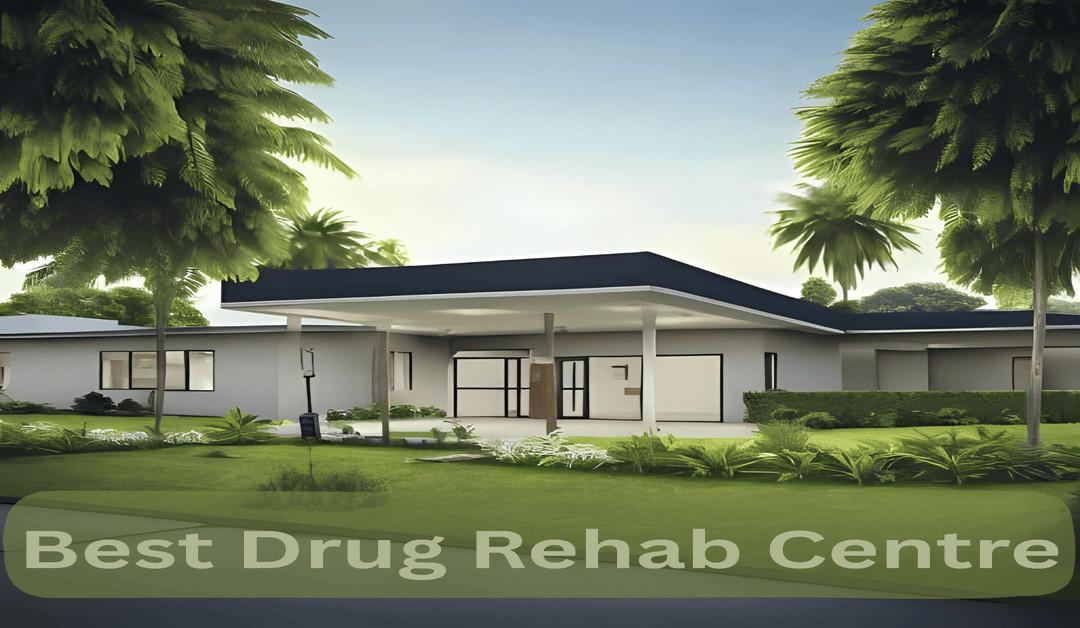 Best Drug Rehab Centre